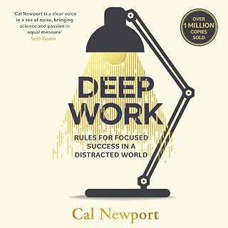 Deep Work by Cal Newport