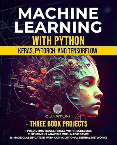 Machine Learning with Python TensorFlow and Keras
